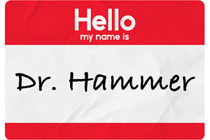 Dr Hammer name badge